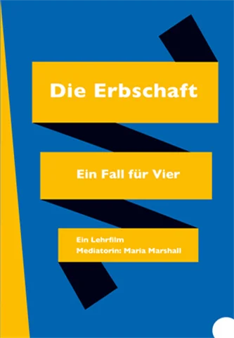 EIN FALL FÜR VIER. Eine Erbschaftsmediation, Lehrfilm (Original DVD Format)